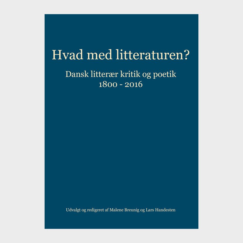 Hvad Med Litteraturen? - Bog