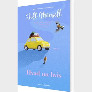 Hvad Nu Hvis - Jill Mansell - Bog