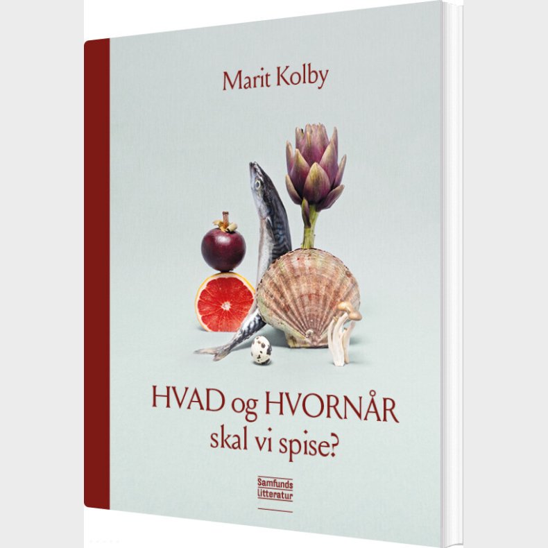 Hvad Og Hvorn�r Skal Vi Spise? - Marit Kolby - Bog