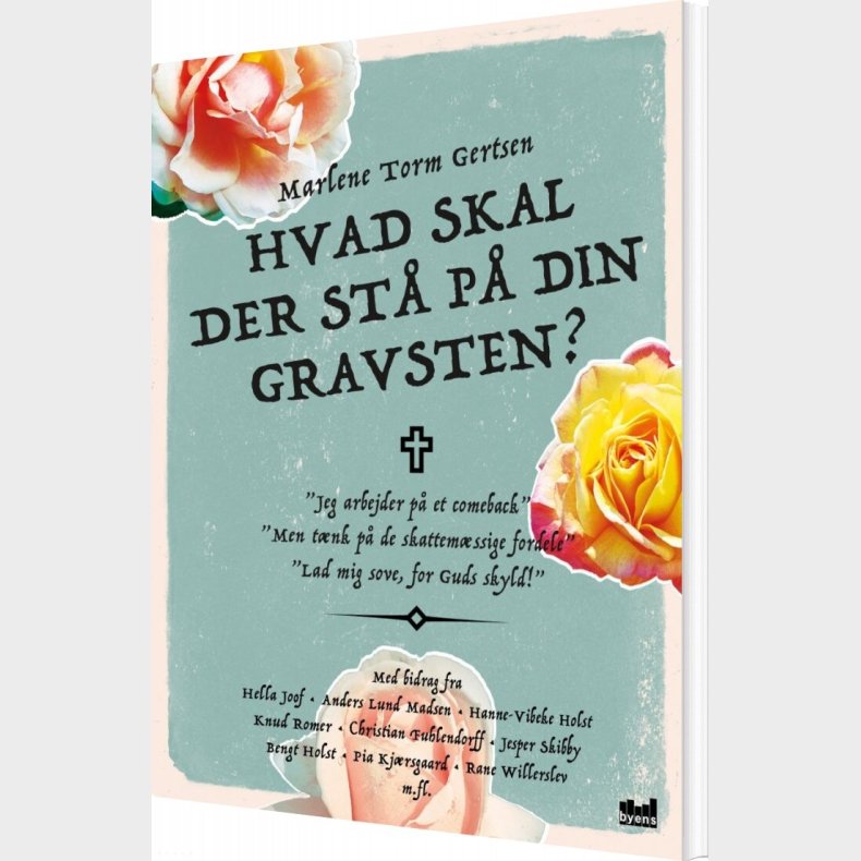 Hvad Skal Der St� P� Din Gravsten? - Marlene Torm Gertsen - Bog