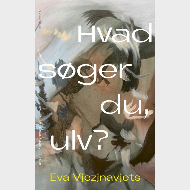 Hvad S�ger Du, Ulv? - Eva Veznjavjets - Bog