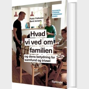 Hvad Vi Ved Om Familien - Bent Jensen - Bog