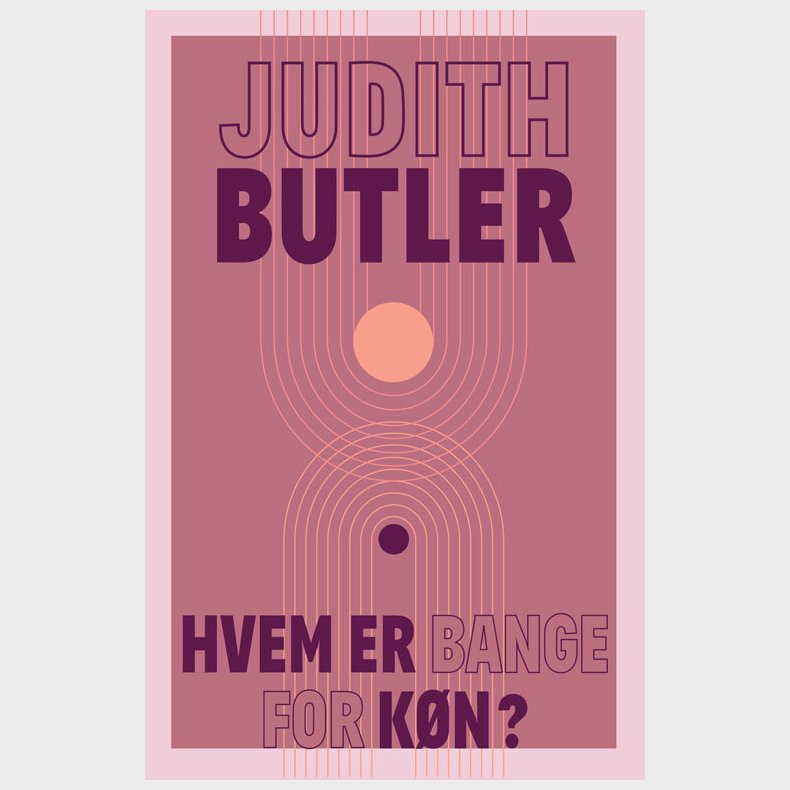Hvem Er Bange For K�n? - Judith Butler - Bog