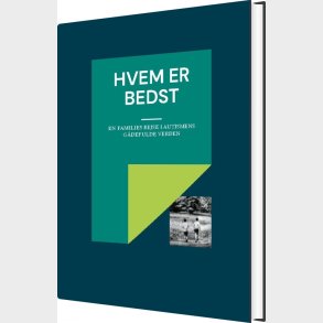 Hvem Er Bedst - Hans Madsen - Bog