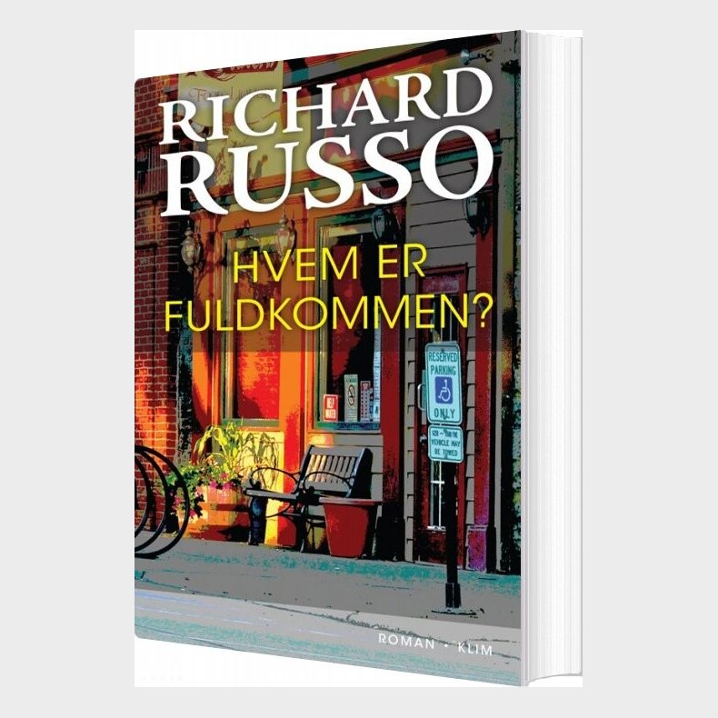 Hvem Er Fuldkommen? - Richard Russo - Bog