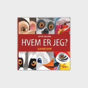 Hvem Er Jeg? Sjove Dyr - Lotte Salling - Bog