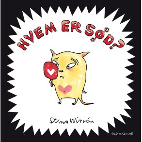 Hvem Er Sd? - Stina Wirsn - Bog