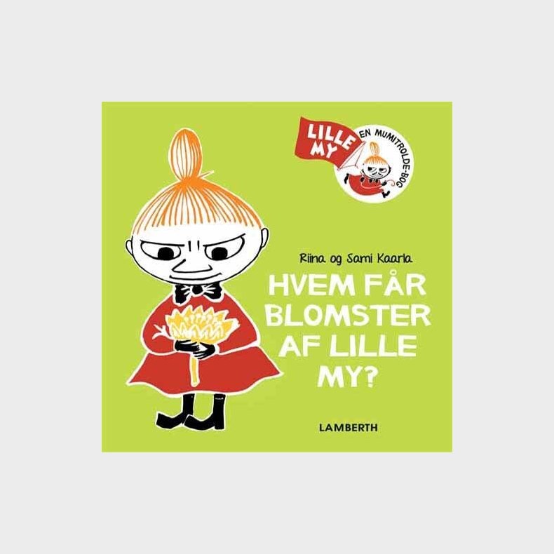 Hvem F�r Blomster Af Lille My? - Riina - Bog