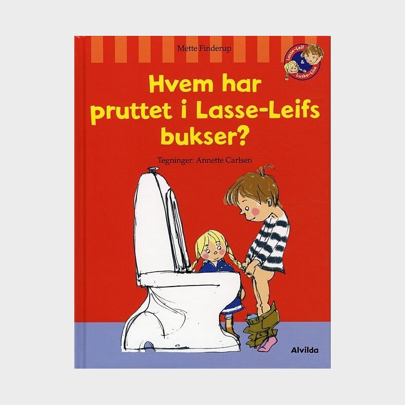 Hvem Har Pruttet I Lasse-leifs Bukser? - Mette Finderup - Bog