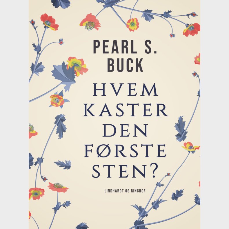 Hvem Kaster Den F�rste Sten? - Pearl S. Buck - Bog