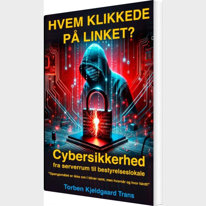 Hvem Klikkede P� Linket? - Torben Kjeldgaard Trans - Bog