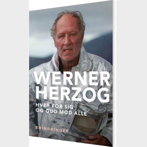Hver For Sig Og Gud Mod Alle - Werner Herzog - Bog