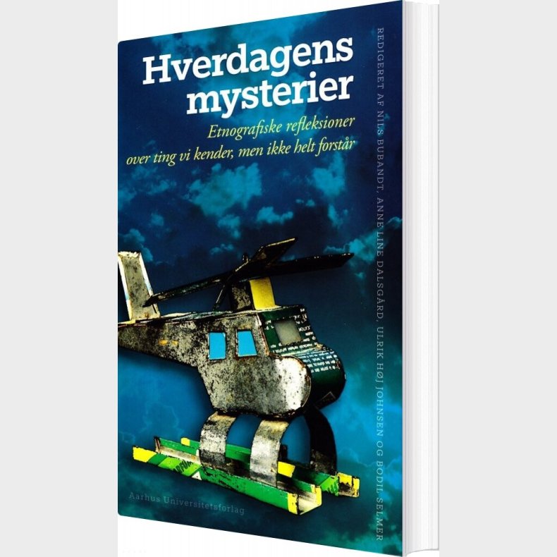 Hverdagens Mysterier - Anne Line Dalsg�rd - Bog