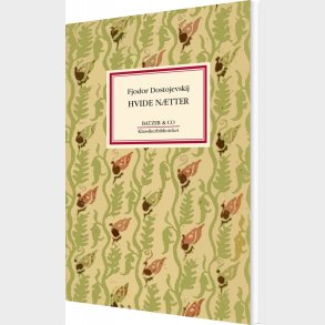 Hvide N�tter - F. M. Dostojevskij - Bog