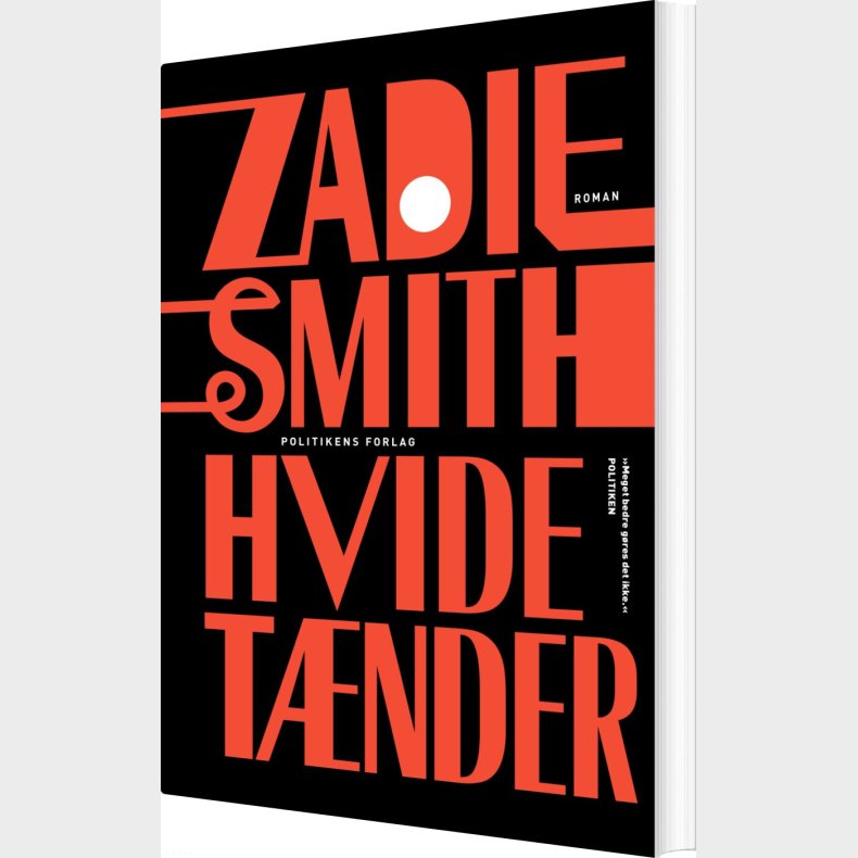 Hvide T�nder - Zadie Smith - Bog