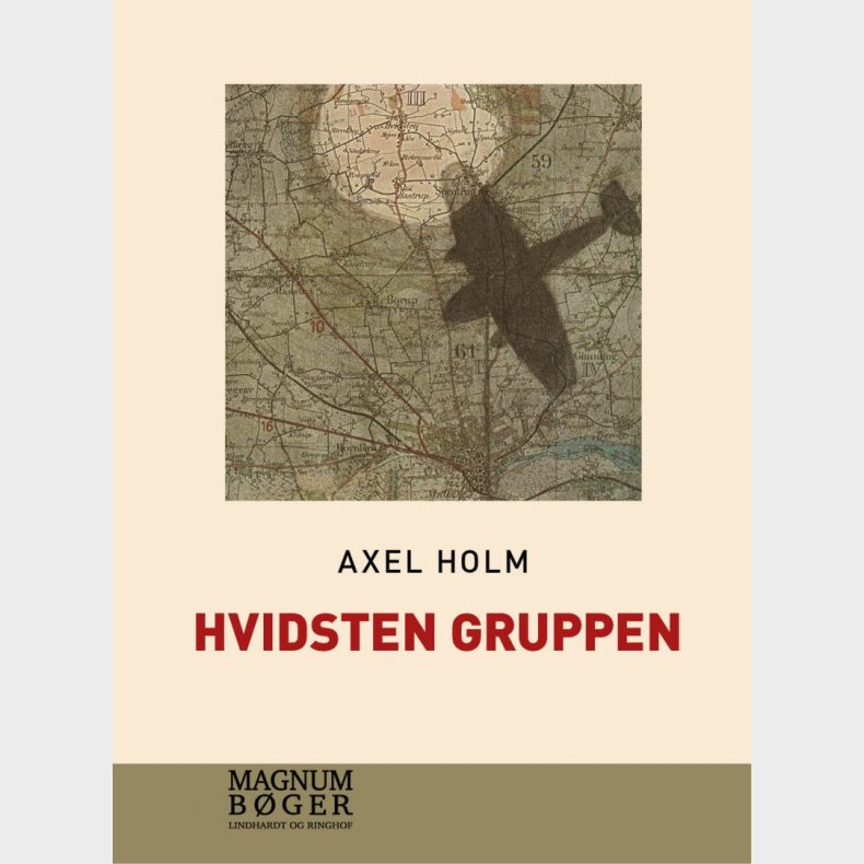 Hvidsten Gruppen - Stor Skrift - Axel Holm - Bog