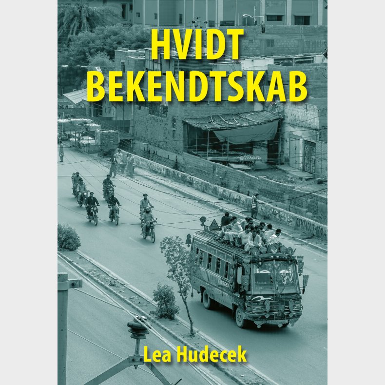 Hvidt Bekendtskab - Lea Hudecek - Bog