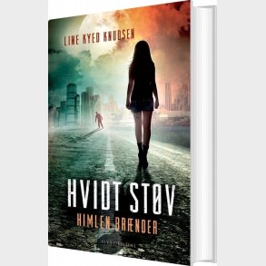 Hvidt St�v 2 - Himlen Br�nder - Line Kyed Knudsen - Bog