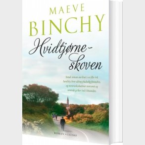 Hvidtj�rneskoven - Maeve Binchy - Bog