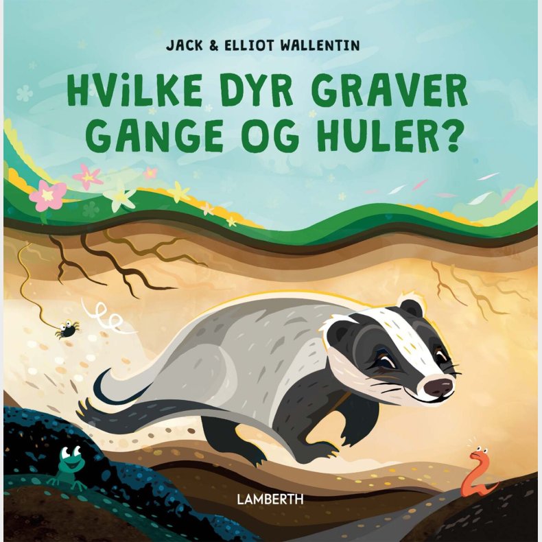 Hvilke Dyr Graver Gange Og Huller? - Jack - Bog