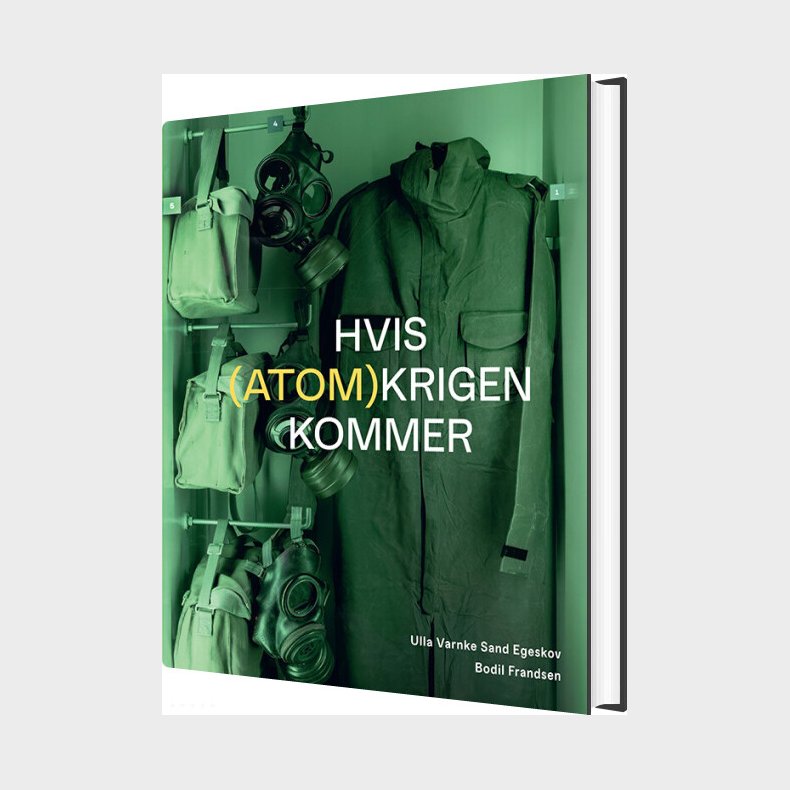 Hvis Atomkrigen Kommer - Ulla Varnke Egeskov - Bog