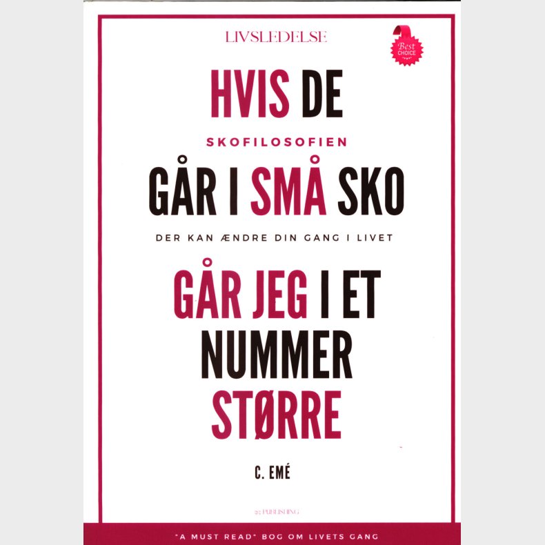 Hvis De G�r I Sm� Sko G�r Jeg I Et Nummer St�rre - Cristel Em� - Bog