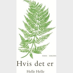 Hvis Det Er - Helle Helle - Bog