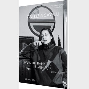 Hvis Du Bankede P� Min D�r - Patrizia Cavalli - Bog