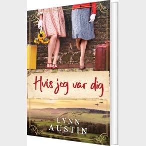 Hvis Jeg Var Dig - Lynn Austin - Bog