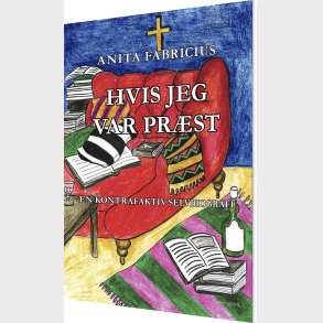 Hvis Jeg Var Pr�st - Anita Fabricius - Bog