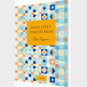 Hvis Livet Var En Film - Gerd Laugesen - Bog