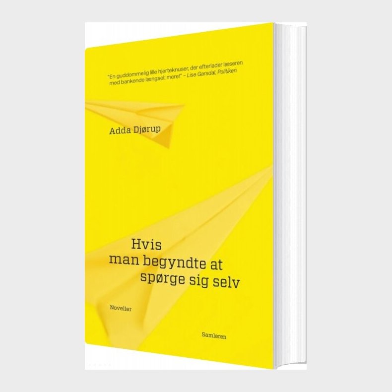 Hvis Man Begyndte At Sp�rge Sig Selv - Adda Dj�rup - Bog