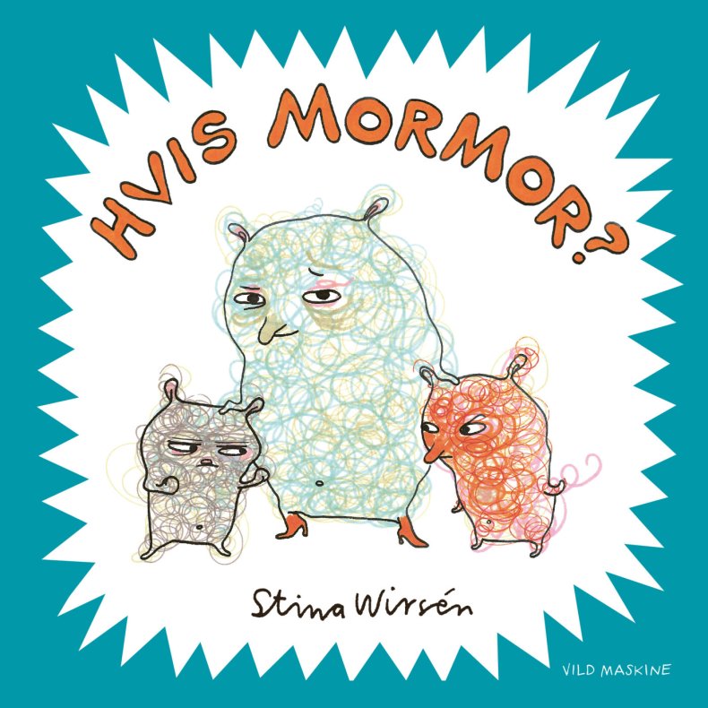Hvis Mormor? - Stina Wirs�n - Bog