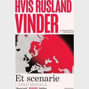 Hvis Rusland Vinder - Carlo Masala - Bog