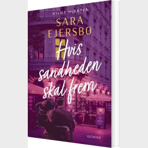 Hvis Sandheden Skal Frem - Sara Ejersbo - Bog