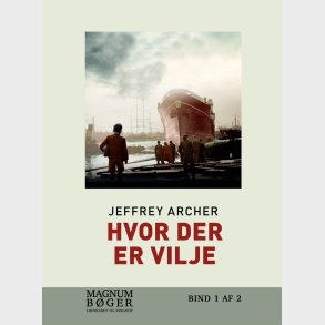 Hvor Der Er Vilje - Stor Skrift - Jeffrey Archer - Bog