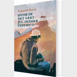 Hvor Er Det S�rt Jeg Hedder Federico - Yolanda Reyes - Bog