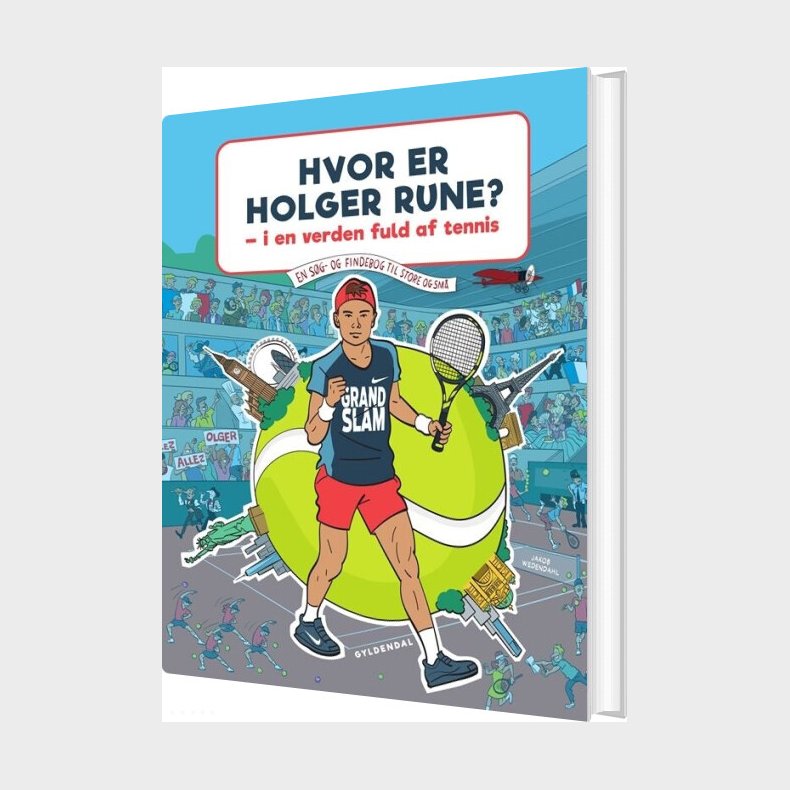 Hvor Er Holger Rune? -  I En Verden Fuld Af Tennis - Holger Rune - Bog