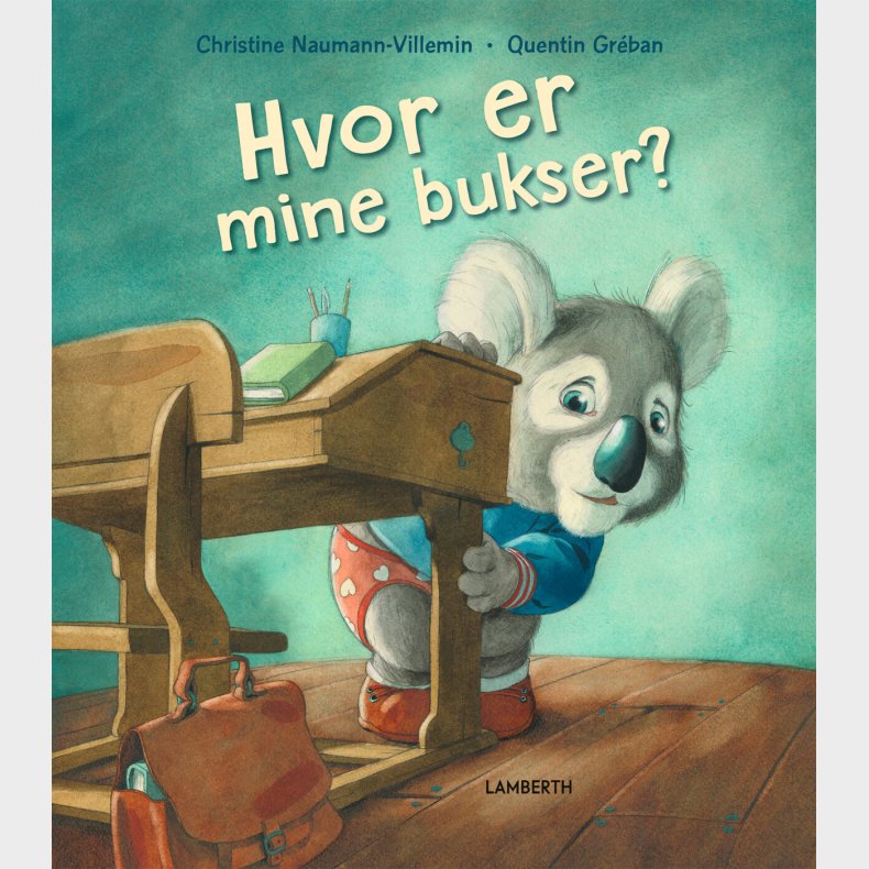 Hvor Er Mine Bukser? - Christine Naumann-villemin - Bog