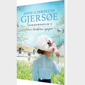 Hvor L�rkerne Synger - Ann-christin Gjers�e - Bog