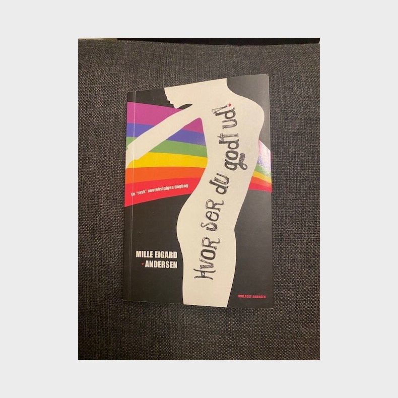 Hvor Ser Du Godt Ud! - Mille Eigard Andersen - Bog