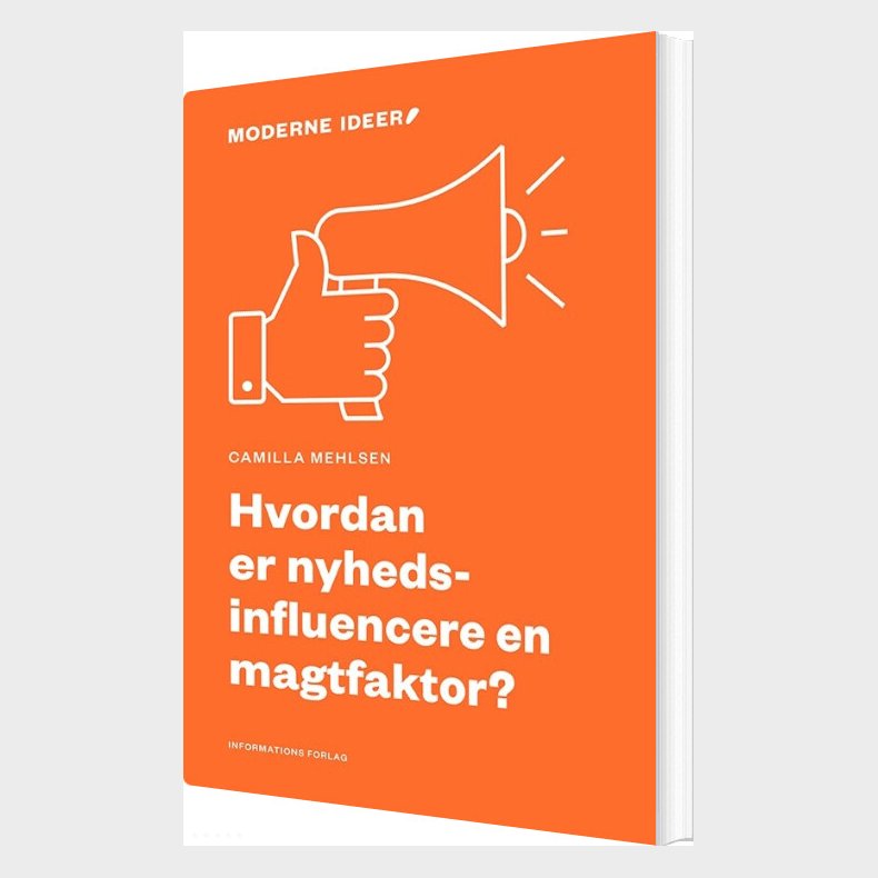 Hvordan Er Nyhedsinfluencere En Magtfaktor? - Camilla Mehlsen - Bog