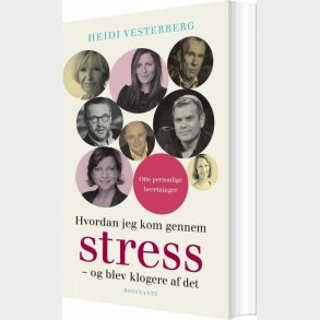 Hvordan Jeg Kom Gennem Stress - Heidi Vesterberg - Bog