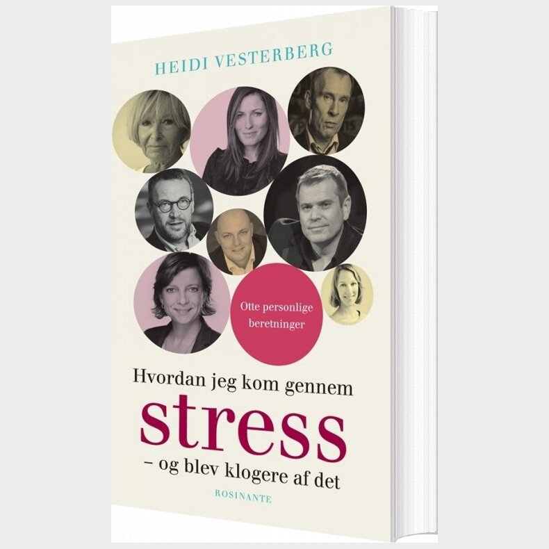 Hvordan Jeg Kom Gennem Stress - Heidi Vesterberg - Bog