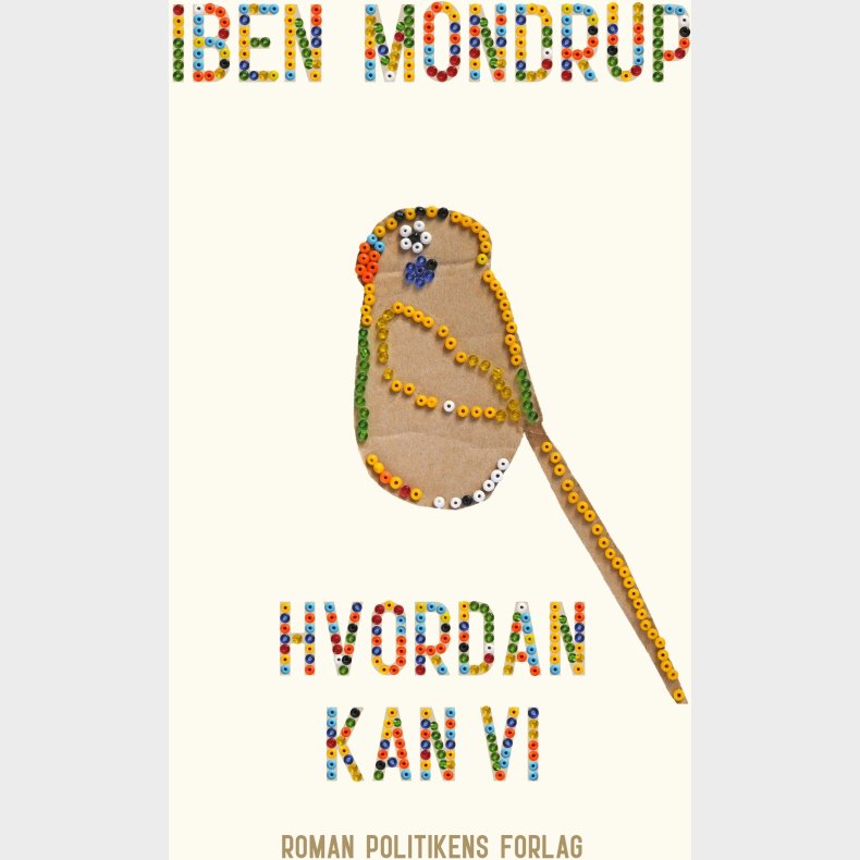 Hvordan Kan Vi - Iben Mondrup - Bog