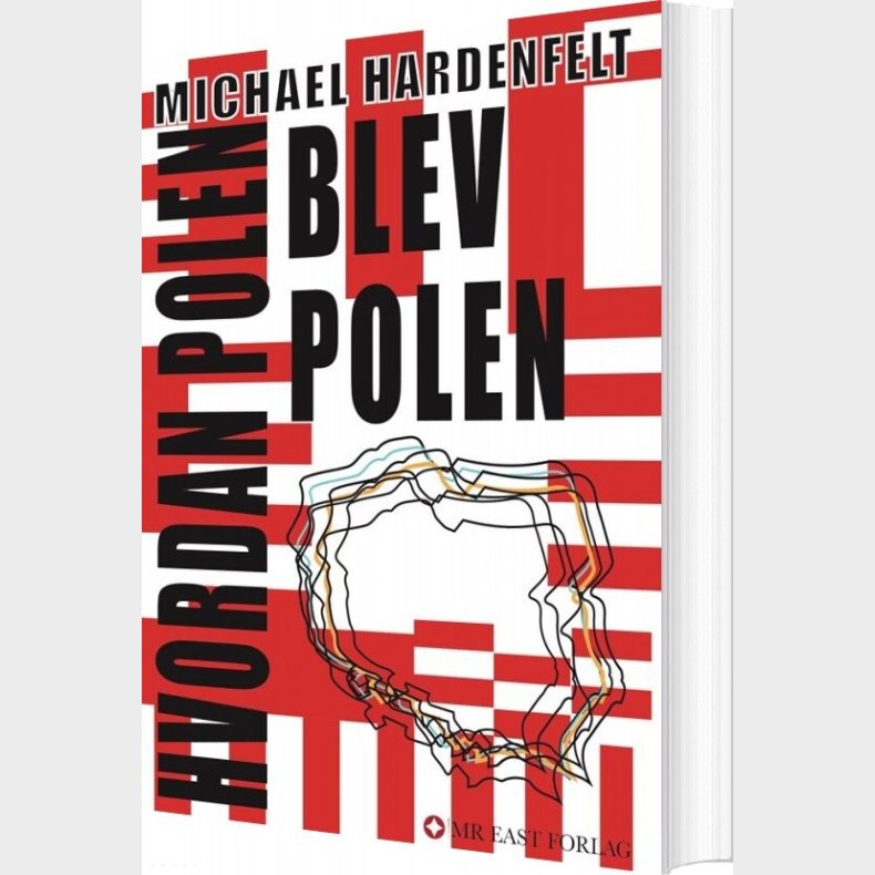 Hvordan Polen Blev Polen - Michael Hardenfelt - Bog