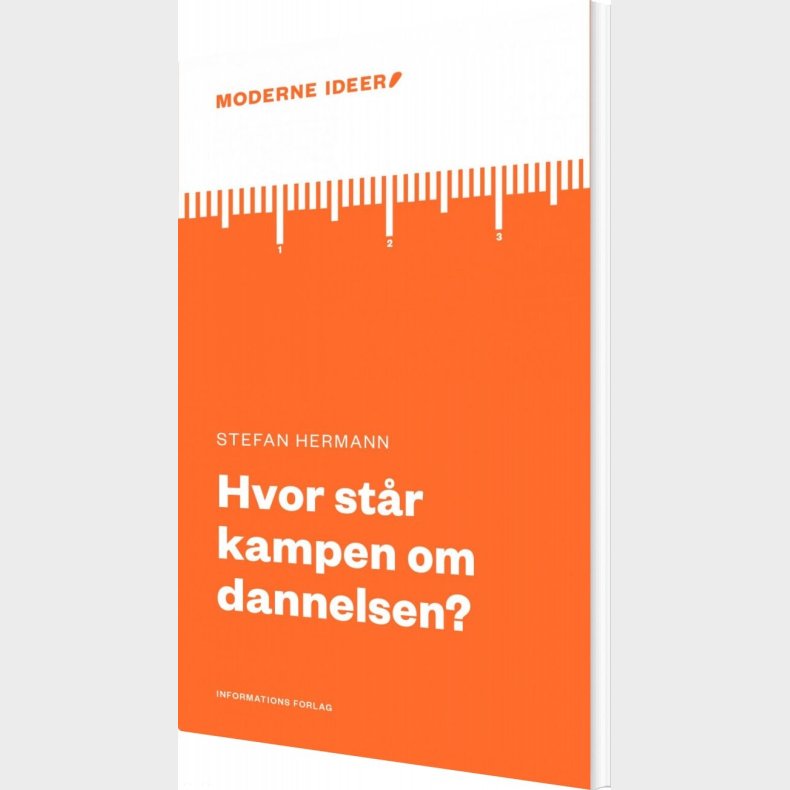 Hvor Str Kampen Om Dannelsen? - Stefan Hermann - Bog
