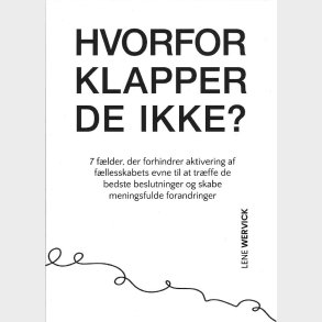 Hvorfor Klapper De Ikke? - Lene Wervick - Bog