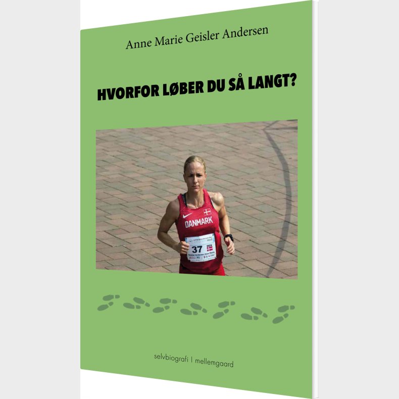 Hvorfor L�ber Du S� Langt? - Anne Marie Geisler Andersen - Bog