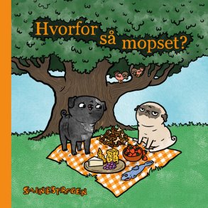 Hvorfor S� Mopset? - Stinestregen - Bog